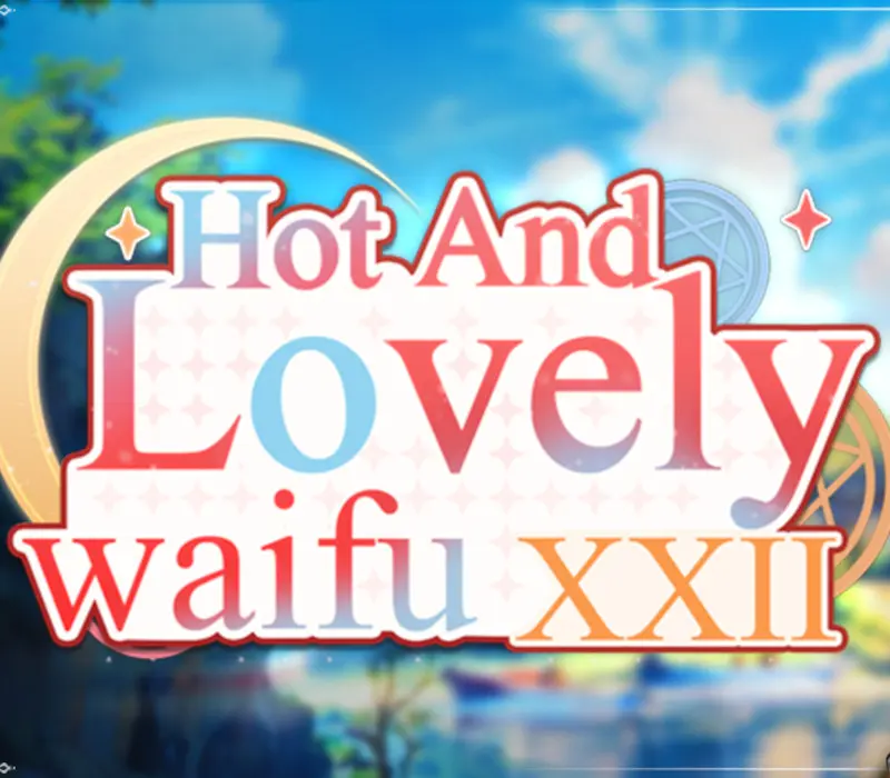 Hot And Lovely Waifu XXII PC Steam CD Key