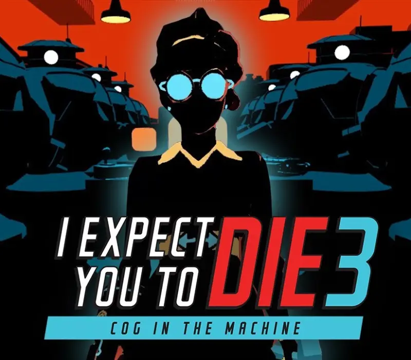 I Expect You To Die 3 EU PC Steam CD Key