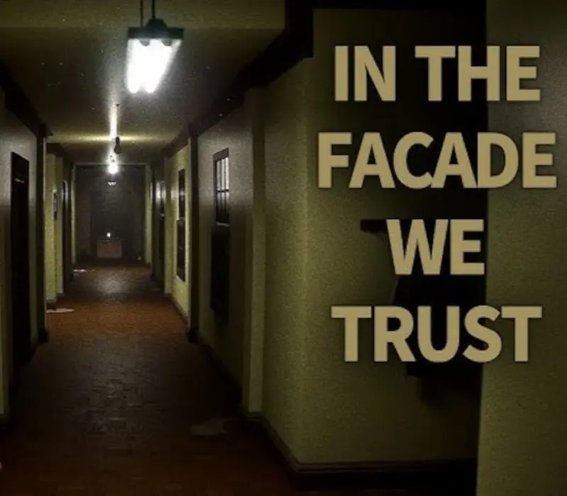 IN THE FACADE WE TRUST PC Steam CD Key