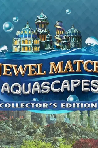 Jewel Match Aquascapes Collector's Edition Steam CD Key