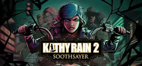 Kathy Rain 2: Soothsayer RU/CIS PC Steam CD Key