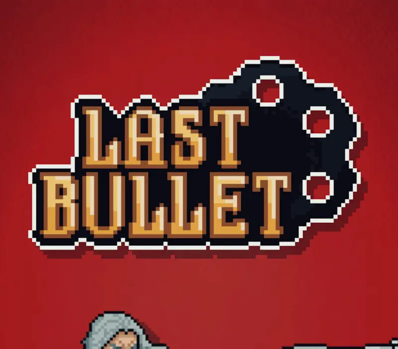 Last Bullet PC Steam CD Key