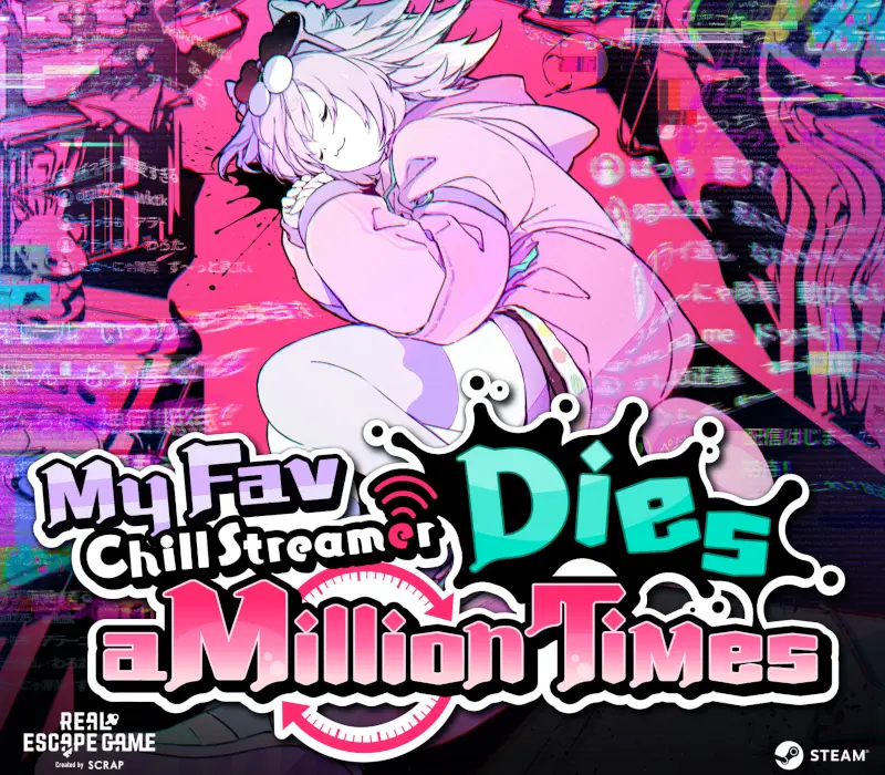 My Fav Chill Streamer Dies a Million Times PC Steam CD Key