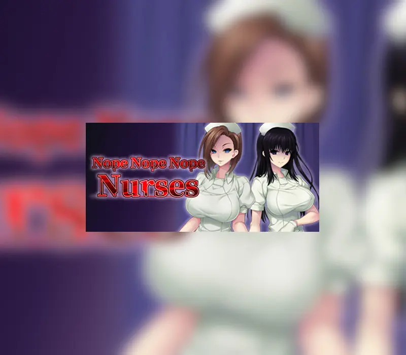 Nope Nope Nope Nurses PC Steam CD Key