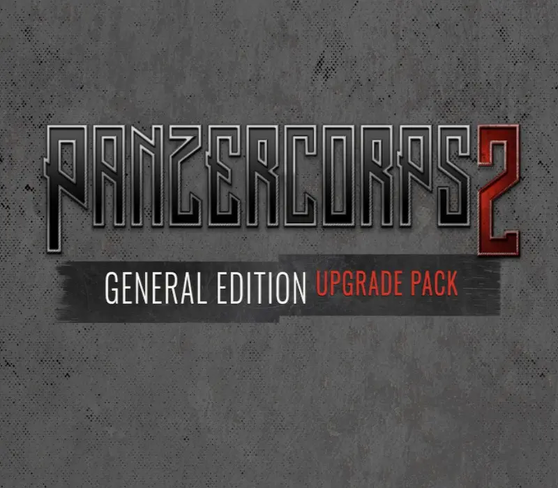 Panzer Corps 2 - General Edition Upgrade DLC PC Steam CD Key