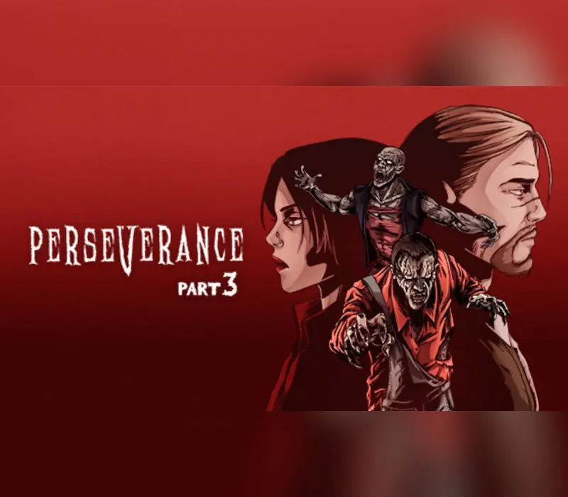 Perseverance Part: 3 PC Steam CD Key