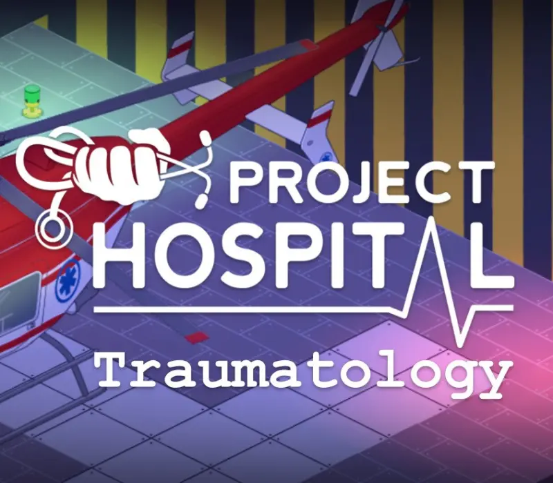 Project Hospital - Traumatology Department DLC Steam CD Key