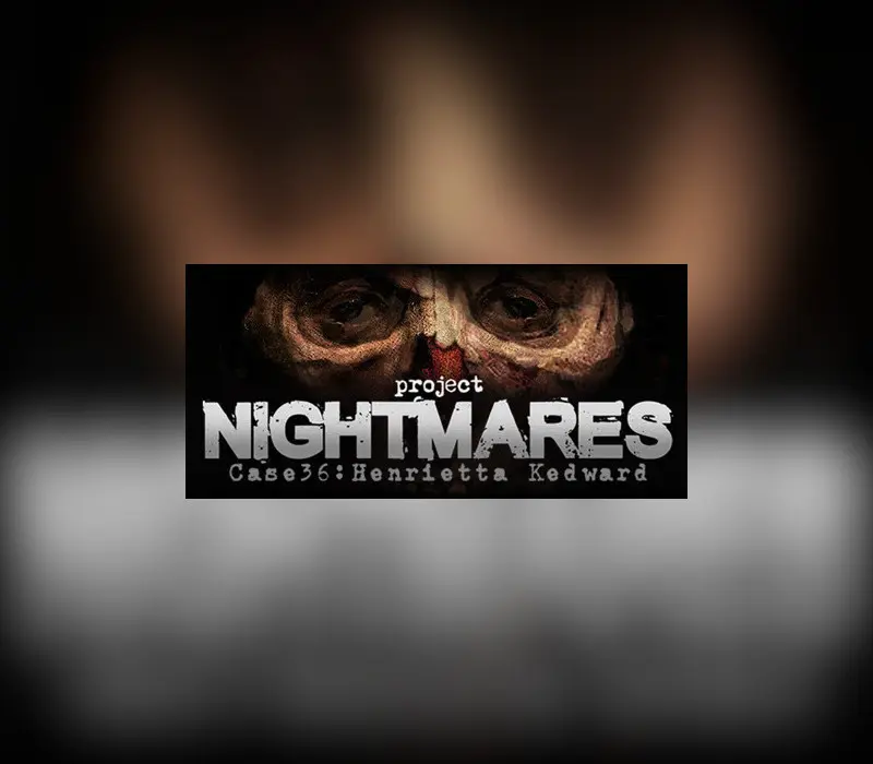 Project Nightmares Case 36: Henrietta Kedward EU XBOX One / Xbox Series X|S CD Key