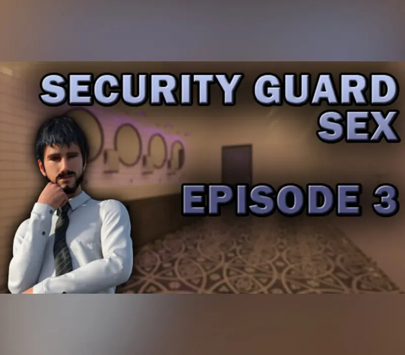 Security Guard Sex - Episode 3 PC Steam CD Key