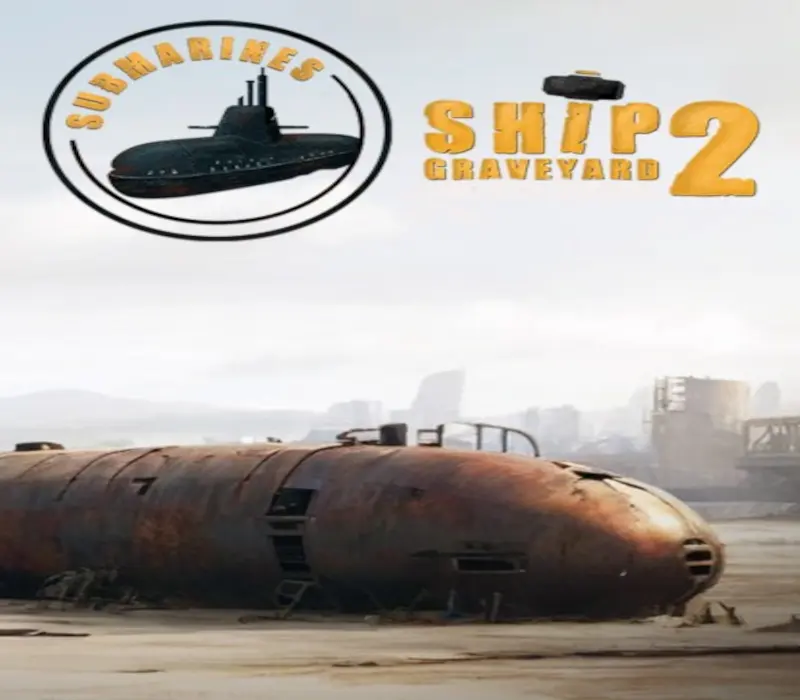 Ship Graveyard Simulator 2 - Submarines DLC EU PC Steam CD Key