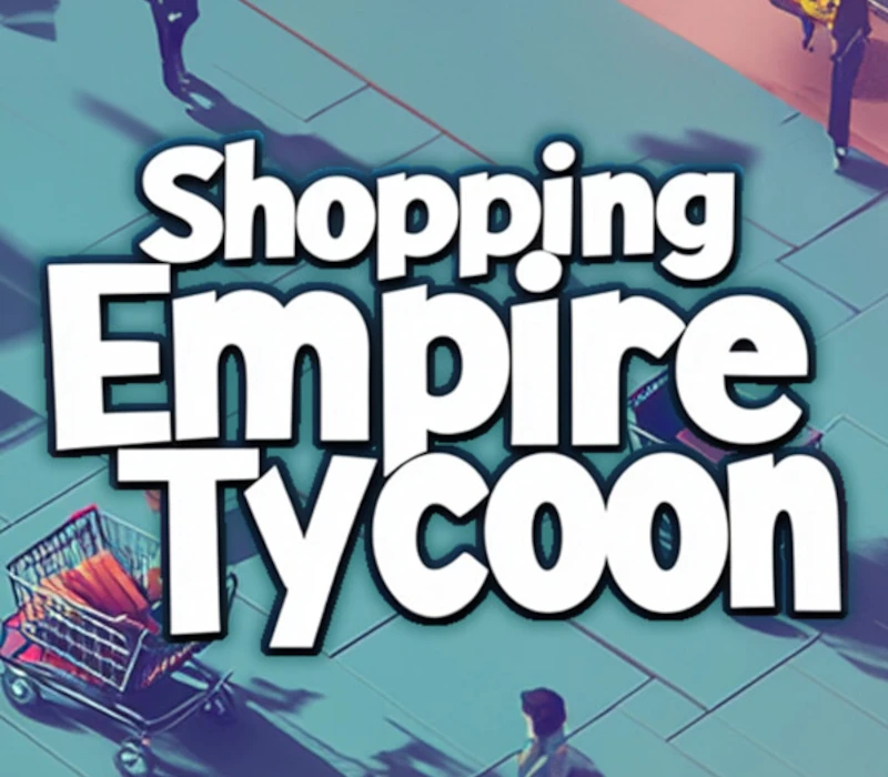 Shopping Empire Tycoon PC Steam CD Key