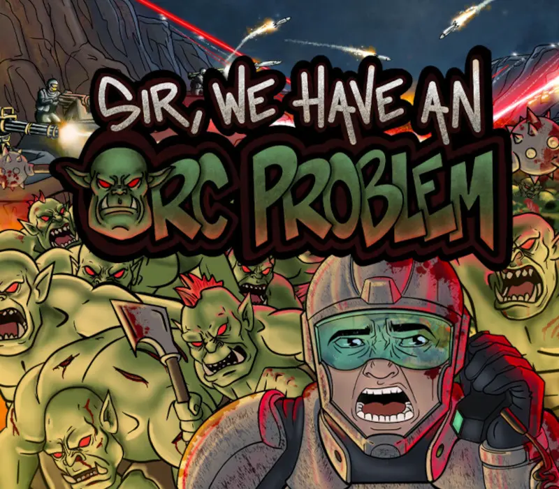 Sir, We Have an Orc Problem PC Steam Altergift