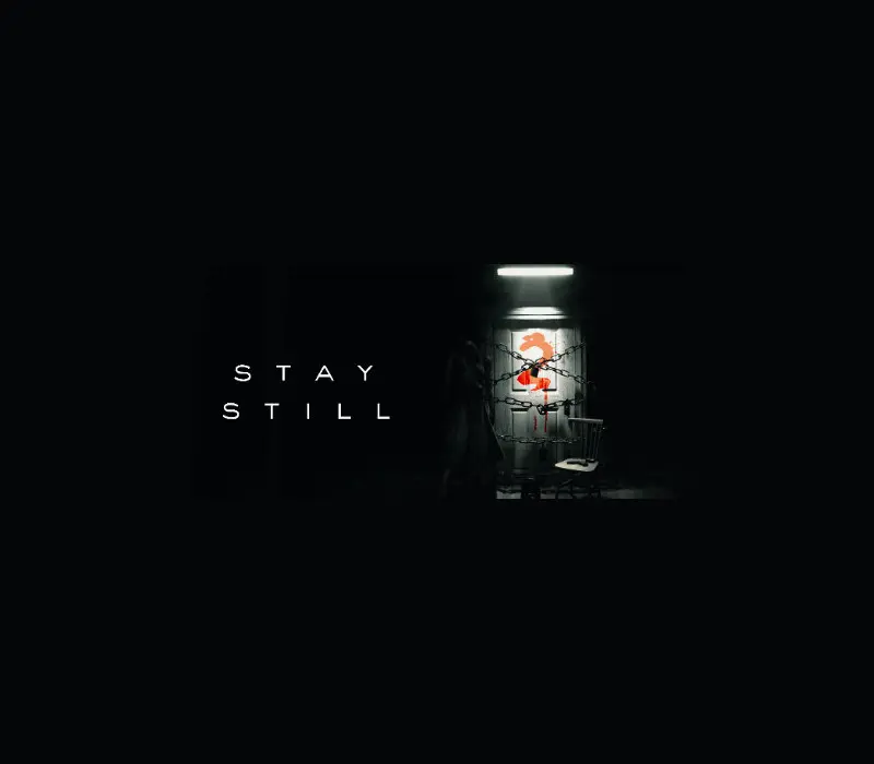 Buy Stay Still 2 CD Key on Steam - Bone-Chilling Action Adve...