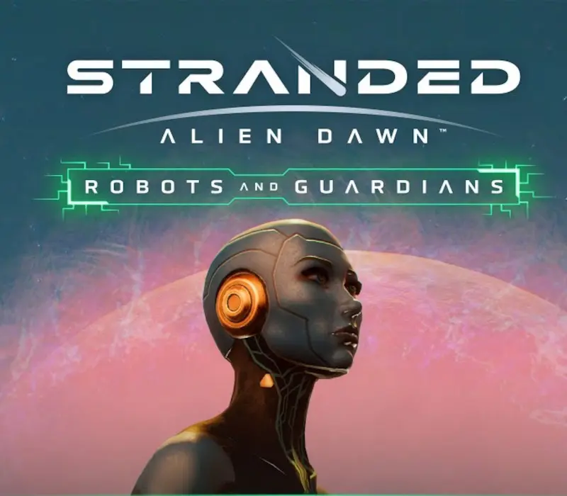 Stranded: Alien Dawn - Robots and Guardians DLC EU PC Steam CD Key