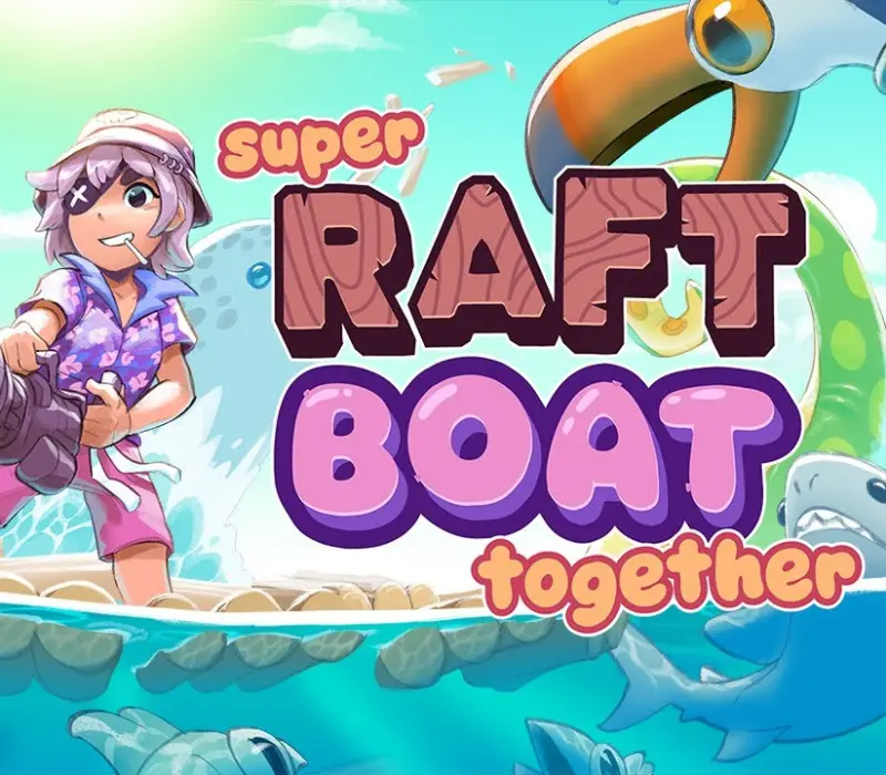 Super Raft Boat Together Steam CD Key