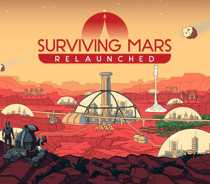 Surviving Mars: Relaunched EU PC Steam CD Key