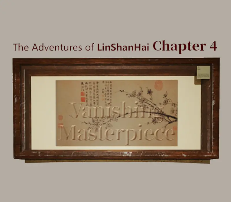 The Adventures of LinShanHai - Chapter4:Vanishing Masterpiece PC Steam CD Key