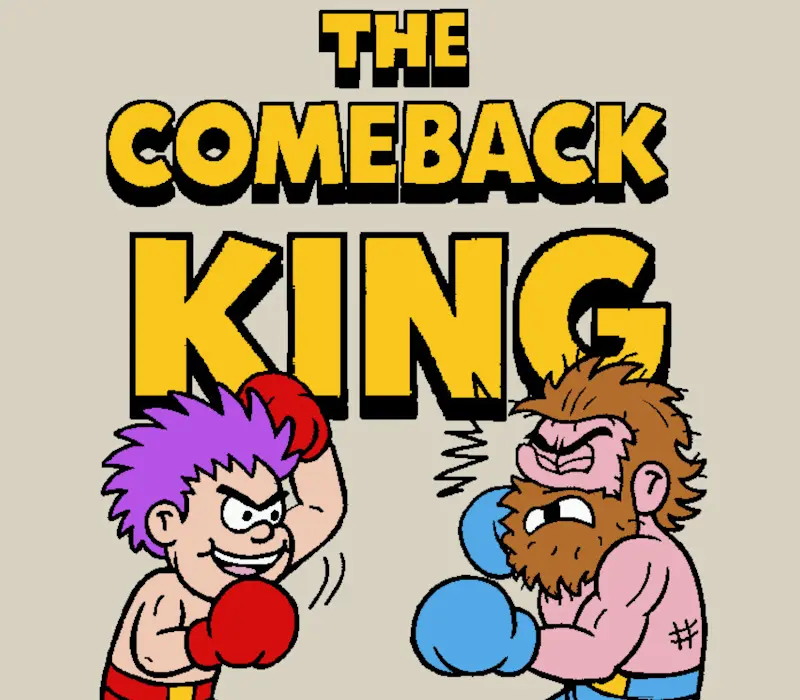 The Comeback King PC Steam CD Key