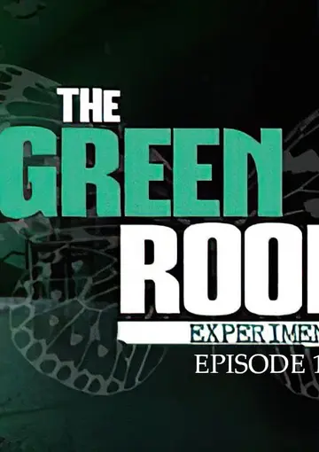 The Green Room Experiment - Episode 1 Steam CD Key