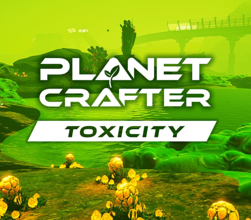 The Planet Crafter - Toxicity DLC PC Steam CD key