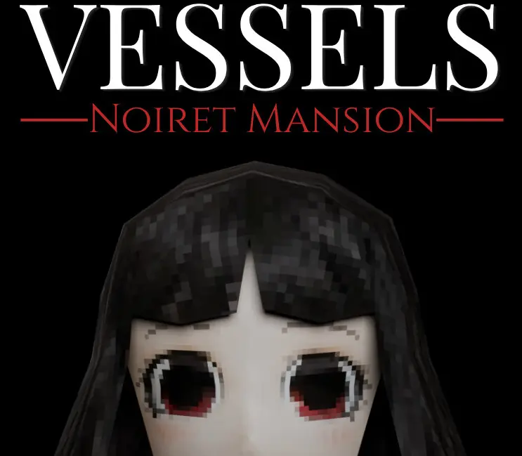 VESSELS: Noiret Mansion PC Steam CD Key GLOBAL