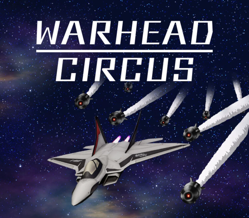 WARHEAD CIRCUS（ウォーヘッド サーカス) PC Steam CD Key