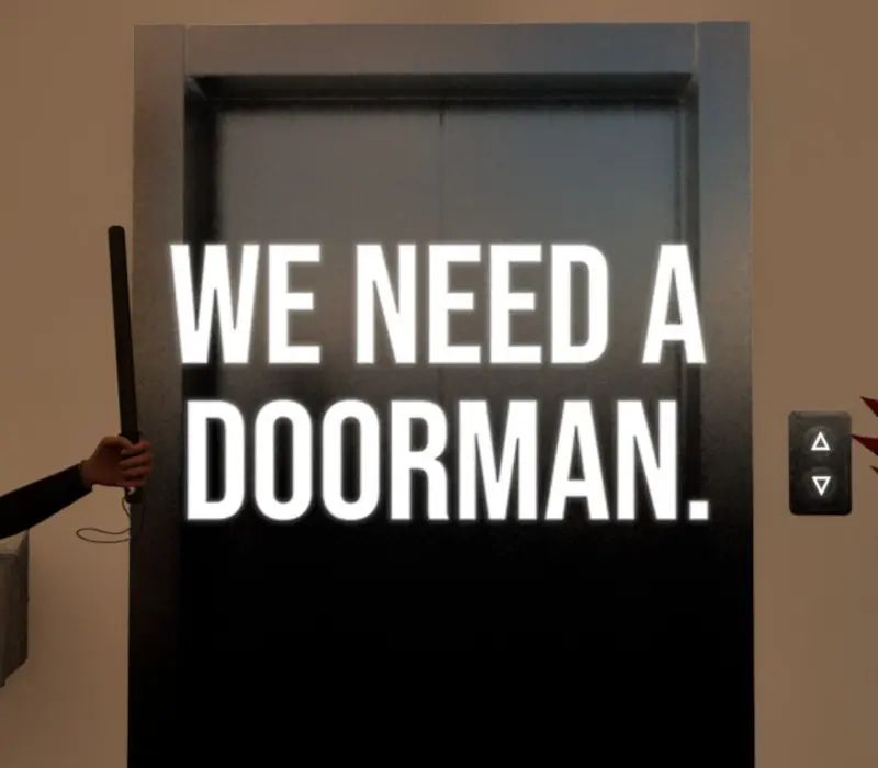 We need a doorman. PC Steam CD Key