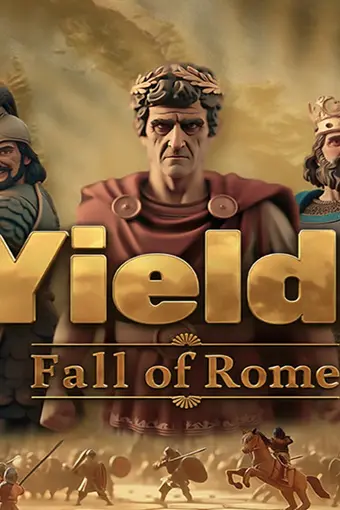 Yield! Fall of Rome EU PC Steam CD Key