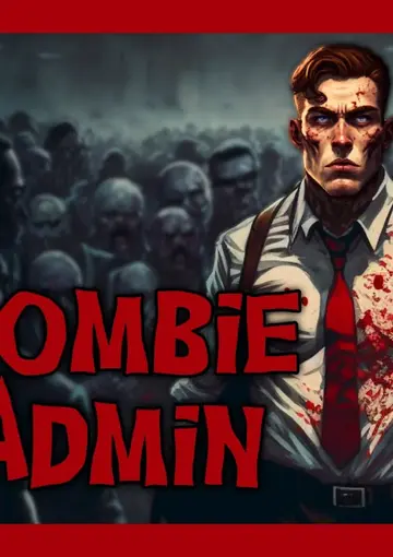 Zombie Admin Steam CD Key