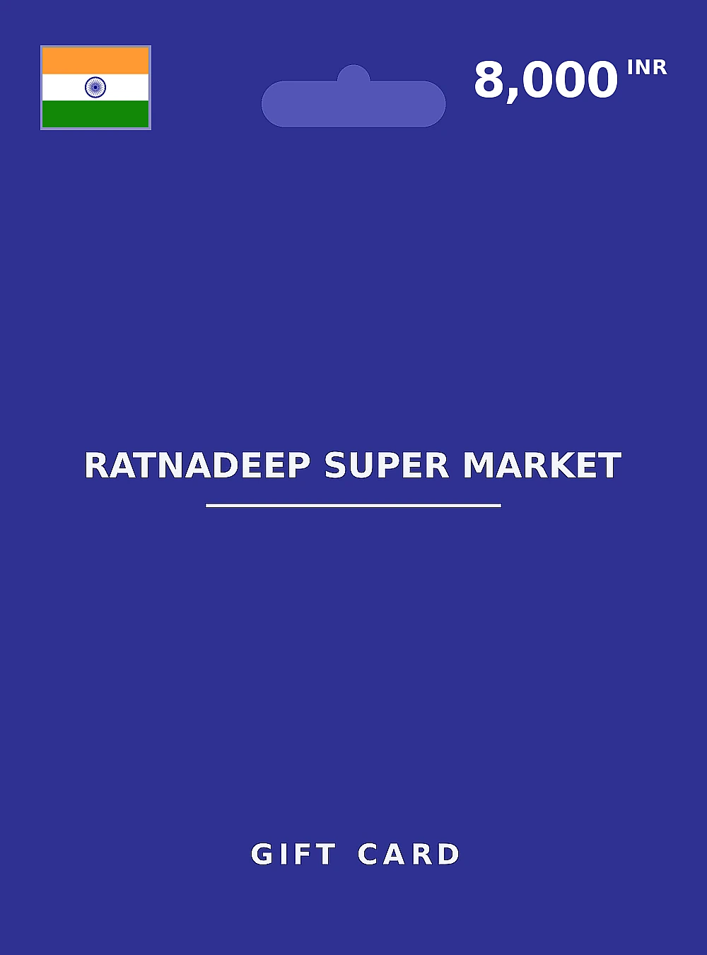 Ratnadeep Super Market Gift Card 8000 INR INDIA