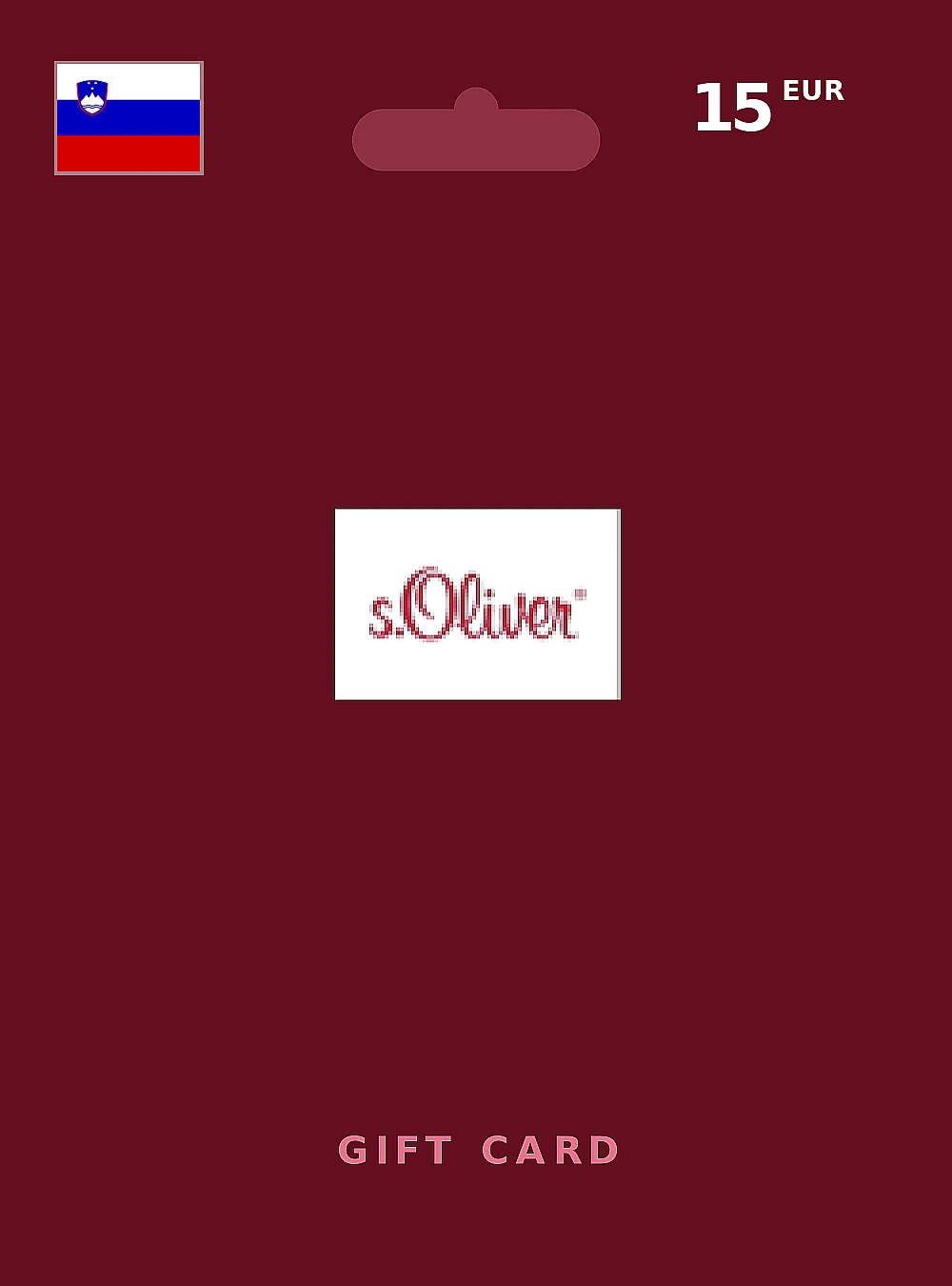 S.OLIVER Gift Card 15 EUR SLOVENIA