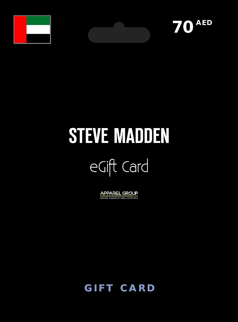 Steve Madden Gift Card 70 AED UNITED ARAB EMIRATES