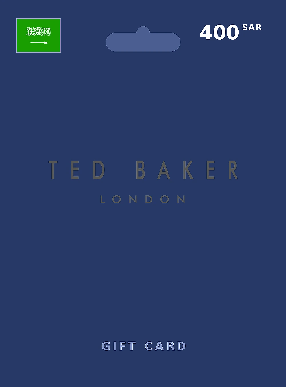 Ted Baker Gift Card 400 SAR SAUDI ARABIA