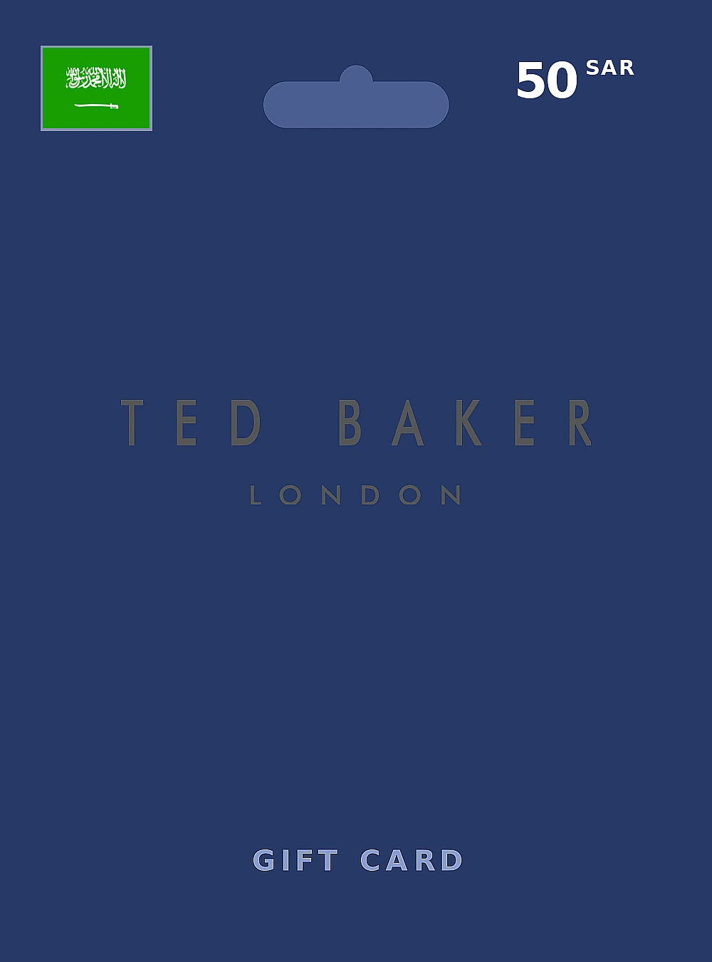 Ted Baker Gift Card 50 SAR SAUDI ARABIA