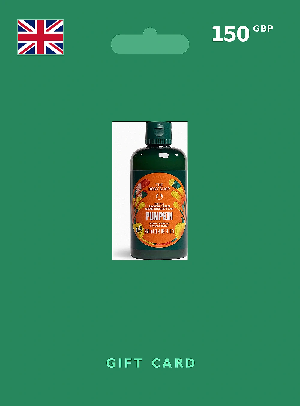 The Body Shop Gift Card 150 GBP UNITED KINGDOM