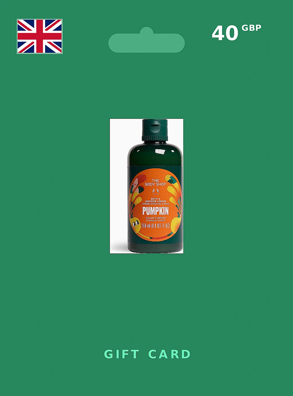 The Body Shop Gift Card 40 GBP UNITED KINGDOM