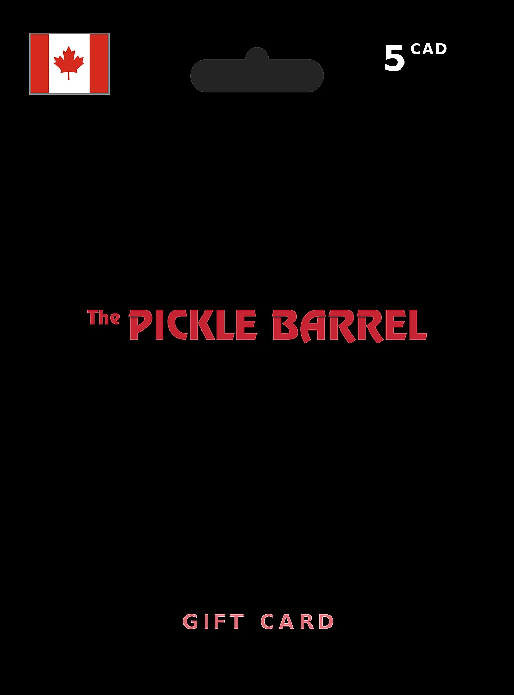 The Pickle Barrel Gift Card 5 CAD CANADA