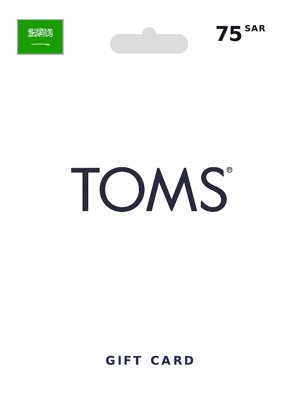 TOMS Gift Card 75 SAR SAUDI ARABIA