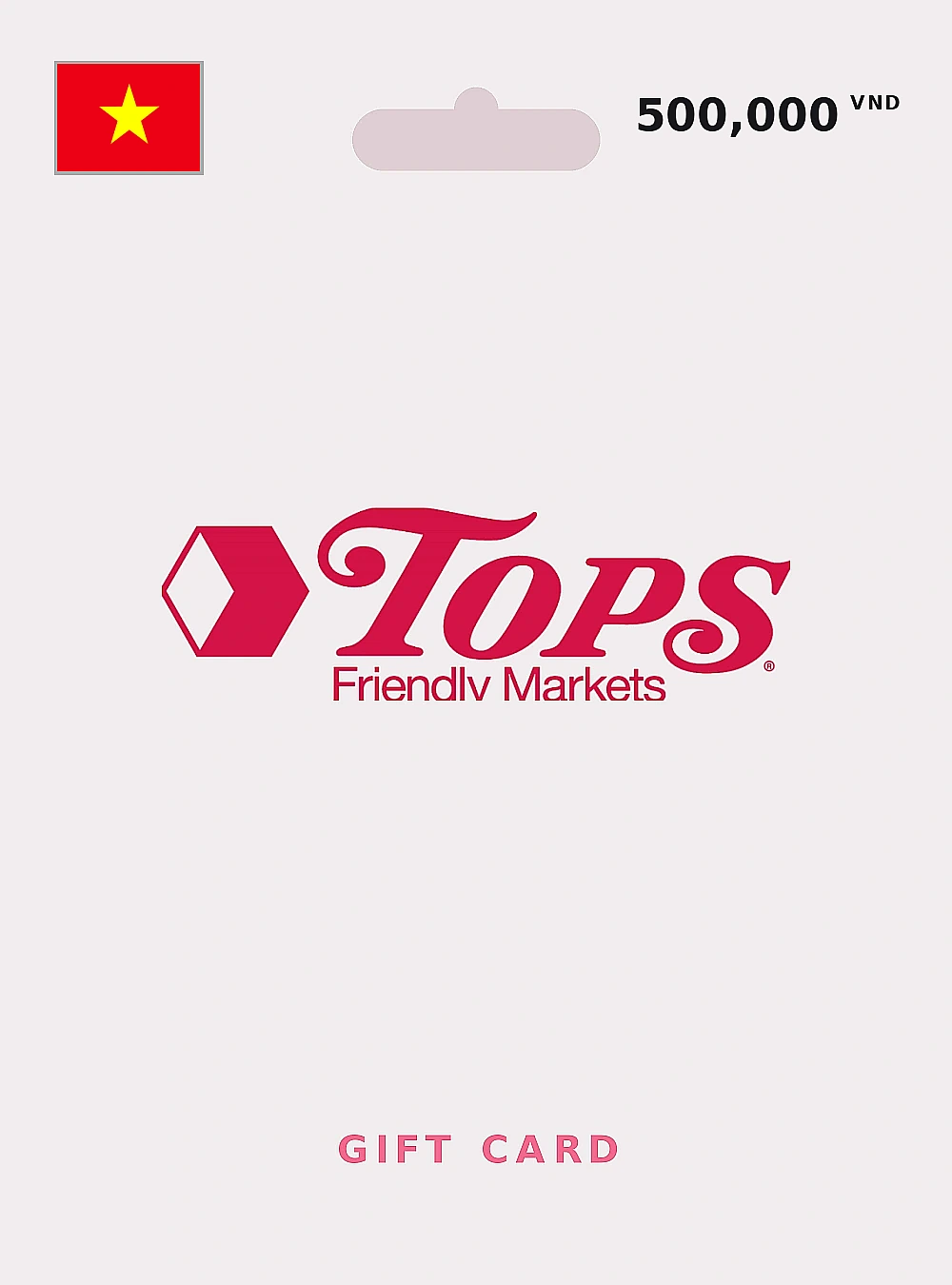 Tops Market Gift Card 500000 VND VIETNAM