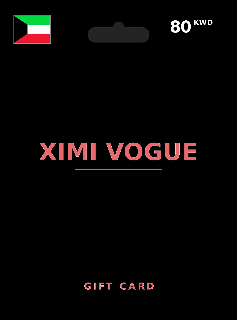 XIMI VOGUE Gift Card 80 KWD KUWAIT